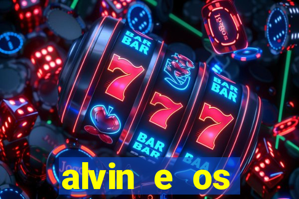 alvin e os esquilos 3 filme completo dublado mega filmes